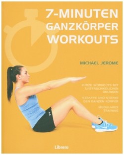 7-Minuten-Ganzkörperworkouts