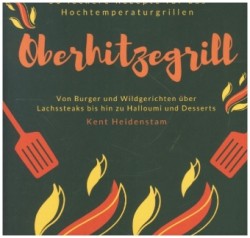 Oberhitzegrill