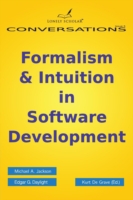 Formalism & Intuition in Software Development