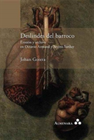 Deslindes del barroco. Erosión y archivo en Octavio Armand y Severo Sarduy