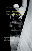 How I Became A W Finn