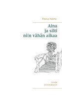 Aina ja silti niin vähän aikaa