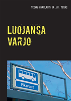 Luojansa varjo