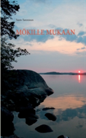 Mökille mukaan