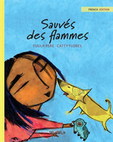 Sauvés des flammes