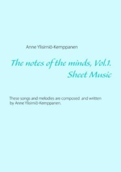 notes of the minds, vol. 1.