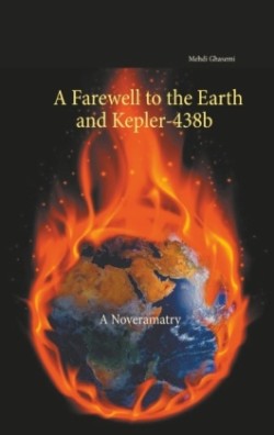 Farewell to the Earth and Kepler-438b