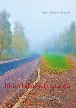 Itkun hiljainen suunta