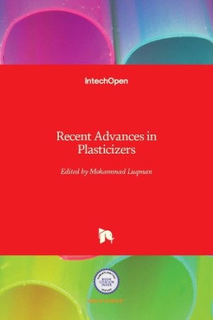 Recent Advances in Plasticizers