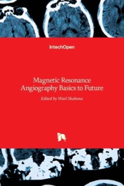 Magnetic Resonance Angiography