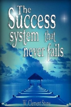 Success System That Never Fails