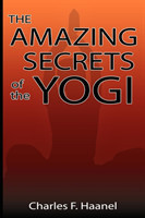 Amazing Secrets of the Yogi