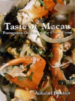 Taste of Macau – Portuguese Cuisine on the China Coast