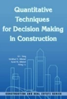 Quantitative Techniques for Decision Making in Construction