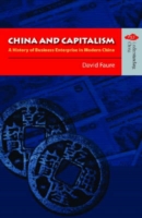 China and Capitalism – A History of Business Enterprise in Modern China