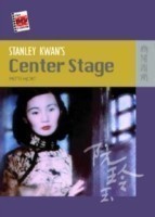 Stanley Kwan′s Center Stage