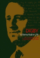 Digby – A Remarkable Life