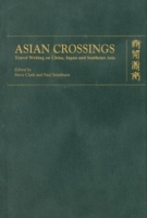 Asian Crossings – Travel Writing on China, Japan, and Southeast Asia