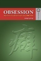 Obsession – Male Same–Sex Relations in China, 1900–1950