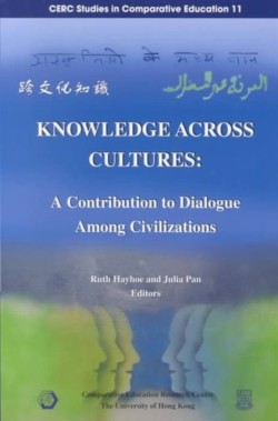 Knowledge Across Cultures – A Contribution to Dialogue Among Civilizations