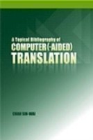 Topical Bibliography of Computer (-aided) Translation