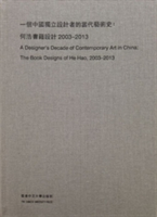 Designer's Decade of Contemporary Art in China
