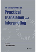 Encyclopaedia of Practical Translation and Interpreting