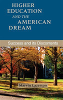 Higher Education and the American Dream