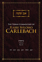 Torah Commentary of Rabbi Shlomo Carlebach