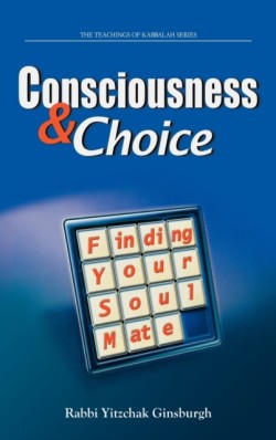 Consciousness & Choice