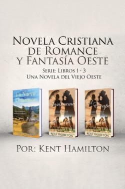 Novela Cristiana de Romance y Fantasía Oeste Serie