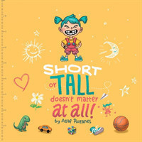 Short Or Tall Doesn't Matter At All