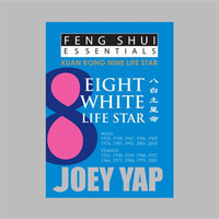 Feng Shui Essentials -- 8 White Life Star
