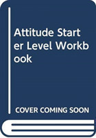 Attitude Starter Level Workbook