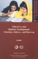 Education in Developing Asia V 1 – Education and Education and National Development – Priorities, Policies, and Planning