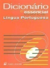 Dicionario essencial da lingua portuguesa