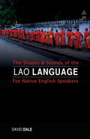 Shapes and Sounds of the Lao Language For Native English Speakers