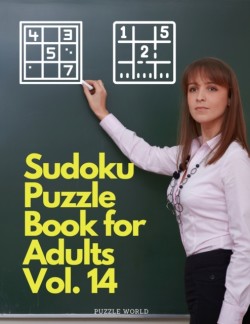 Sudoku Puzzle Book for Adults vol. 14