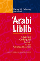 Arabi Liblib Egyptian Coloquial Arabic for the Advanced Learner