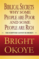 Biblical Secrets why Some People are Poor and Some People are Rich