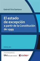Estado de Excepción a Partir de la Constitución de 1999