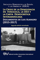 Crisis de la Democracia En Venezuela, La Oea Y La Carta Democrática Interamericana