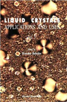 Liquid Crystal - Applications And Uses (Volume 3)