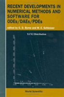 Recent Developments In Numerical Methods And Software For Odes/daes/pdes