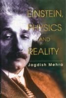 Einstein, Physics And Reality