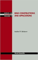 Ring Constructions And Applications