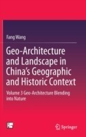 Geo-Architecture and Landscape in China’s Geographic and Historic Context