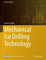 Mechanical Ice Drilling Technology