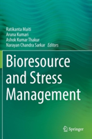 Bioresource and Stress Management