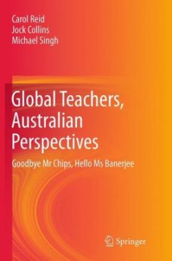 Global Teachers, Australian Perspectives